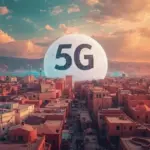 5G au Maroc : enjeu local, bataille mondiale