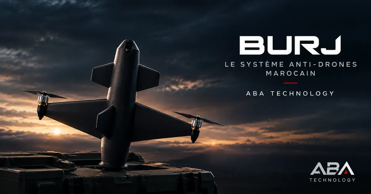 Burj, le système anti-drones marocain d'ABA Technology